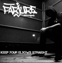 Parjure (FRA-2) : Keep Your Elbows Straight